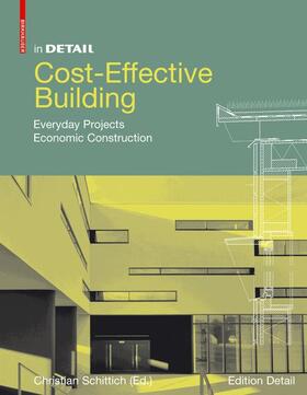 Schittich |  Cost-Effective Building | Buch |  Sack Fachmedien