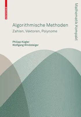 Kügler / Windsteiger |  Algorithmische Methoden | eBook | Sack Fachmedien