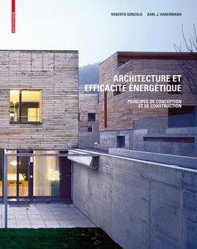 Gonzalo / Habermann |  Architecture et efficacité énergétique | Buch |  Sack Fachmedien