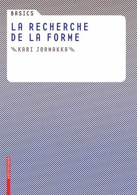 Jormakka |  Basics La recherche de la forme | Buch |  Sack Fachmedien