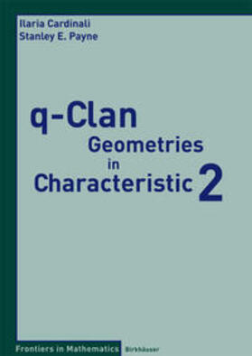 Payne / Cardinali |  q-Clan Geometries in Characteristic 2 | Buch |  Sack Fachmedien