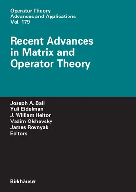 Ball / Eidelman / Helton |  Recent Advances in Matrix and Operator Theory | eBook | Sack Fachmedien