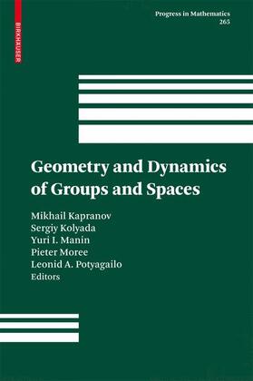 Kapranov / Kolyada / Manin |  Geometry and Dynamics of Groups and Spaces | Buch |  Sack Fachmedien