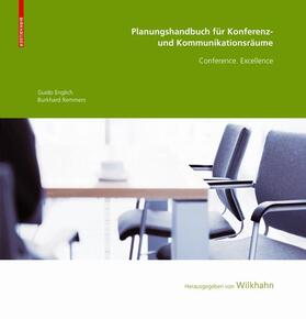 Englich / Remmers / Wilkhahn |  Planungshandbuch für Konferenz- und Kommunikationsräume | Buch |  Sack Fachmedien