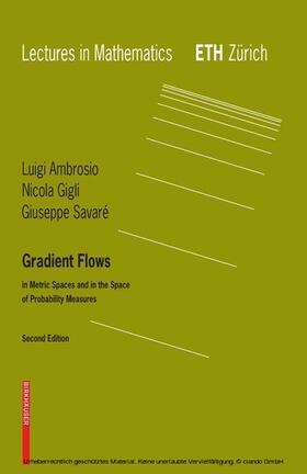 Ambrosio / Gigli / Savare |  Gradient Flows | eBook | Sack Fachmedien