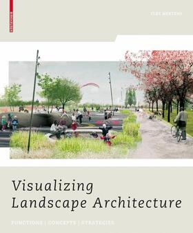 Mertens |  Visualizing Landscape Architecture | Buch |  Sack Fachmedien