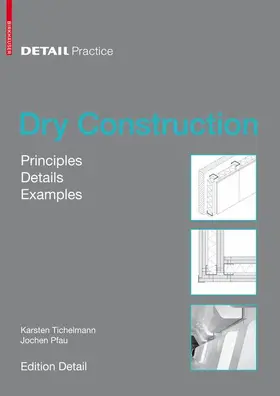 Tichelmann / Pfau |  Dry Construction | Buch |  Sack Fachmedien