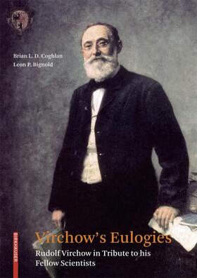 Bignold / Coghlan |  Virchow's Eulogies | Buch |  Sack Fachmedien