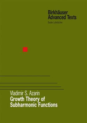 Azarin |  Growth Theory of Subharmonic Functions | Buch |  Sack Fachmedien
