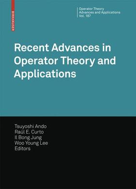 Ando / Lee / Jung |  Recent Advances in Operator Theory and Applications | Buch |  Sack Fachmedien