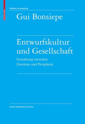 Bonsiepe |  Entwurfskultur und Gesellschaft | Buch |  Sack Fachmedien