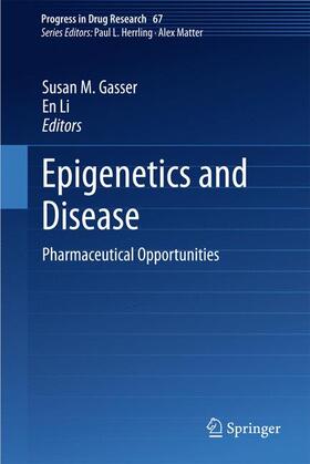 Li / Gasser |  Epigenetics and Disease | Buch |  Sack Fachmedien