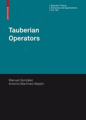 Martínez Abejón / González |  Tauberian Operators | Buch |  Sack Fachmedien