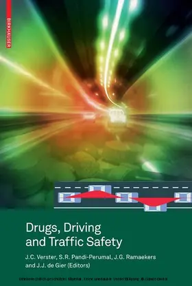 Verster / Pandi-Perumal / Ramaekers | Drugs, Driving and Traffic Safety | E-Book | sack.de