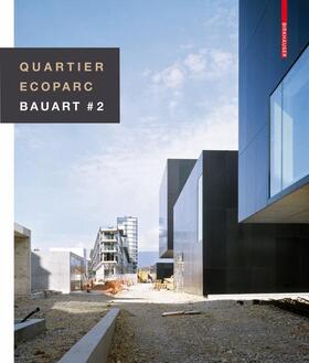 Marchand |  Quartier Ecoparc / Ecoparc Quarter | Buch |  Sack Fachmedien