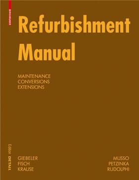 Giebeler / Krause / Fisch |  Refurbishment Manual | Buch |  Sack Fachmedien