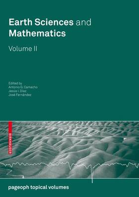 Camacho / Fernández / Díaz |  Earth Sciences and Mathematics, Volume II | Buch |  Sack Fachmedien