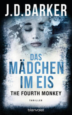 Barker |  The Fourth Monkey - Das Mädchen im Eis | Buch |  Sack Fachmedien