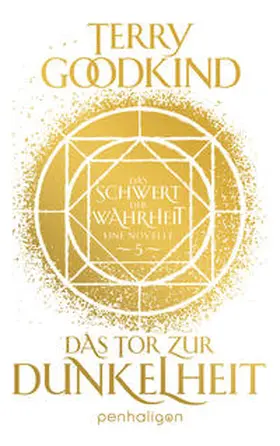 Goodkind |  Das Tor zur Dunkelheit - Das Schwert der Wahrheit | Buch |  Sack Fachmedien