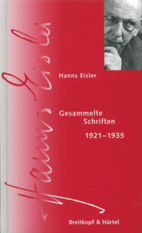 Eisler / Fasshauer / Mayer |  Gesammelte Schriften 1921-1935 | Buch |  Sack Fachmedien