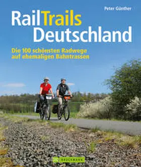 Günther |  RailTrails Deutschland | Buch |  Sack Fachmedien