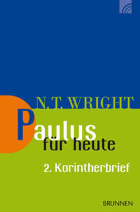Wright |  Paulus für heute: 2. Korintherbrief | Buch |  Sack Fachmedien