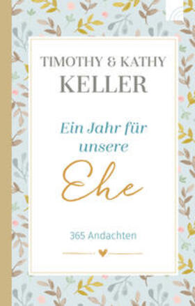 Keller |  Ein Jahr für unsere Ehe | Buch |  Sack Fachmedien