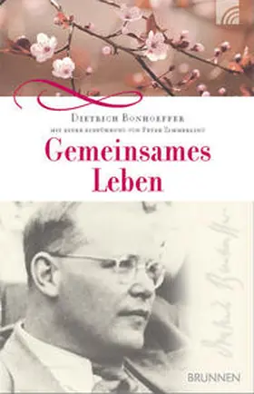 Bonhoeffer / Zimmerling | Gemeinsames Leben | Buch | 978-3-7655-0950-6 | sack.de