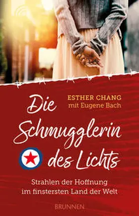 Chang / Bach |  Die Schmugglerin des Lichts | Buch |  Sack Fachmedien