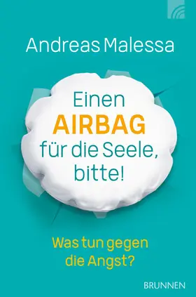 Malessa |  Einen Airbag für die Seele, bitte! | eBook | Sack Fachmedien