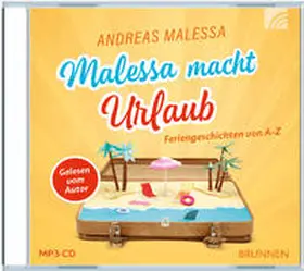 Malessa |  Malessa macht Urlaub | Sonstiges |  Sack Fachmedien