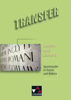 Hotz / Utz |  Transfer / Latein und Europa | Buch |  Sack Fachmedien