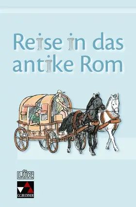 Zitzl |  LÜK Latein Prima Reise in das antike Rom | Buch |  Sack Fachmedien