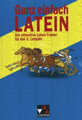 Gegner / Hellmuth / Hielscher |  Ganz einfach Latein 3 | Buch |  Sack Fachmedien