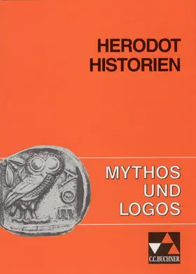 Köhler |  Mythos und Logos 3. Herodot: Historien | Buch |  Sack Fachmedien