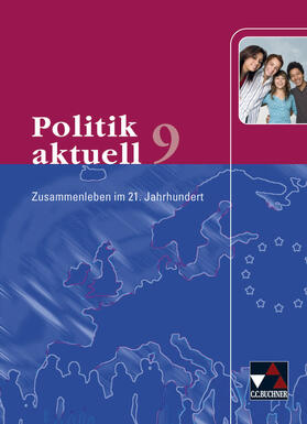 Betz / Hoffmann / Volkert |  Politik aktuell 9 BY | Buch |  Sack Fachmedien