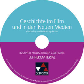 Näpel / Schell / Witt | Buchners Kolleg. Themen Geschichte. Geschichte im Film und in den Neuen Medien Lehrermaterial | Sonstiges | 978-3-7661-7328-7 | sack.de