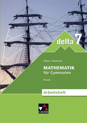 Ernst / Schätz / Eisentraut |  delta Hessen (G8) AH 7 – neu | Buch |  Sack Fachmedien