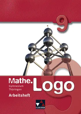 Beyer / Kleine / Graf |  Mathe.Logo 9 Gymnasium Thüringen Arbeitsheft | Buch |  Sack Fachmedien