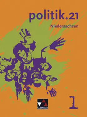 Beygo / Castner / Hecht |  politik.21 – Niedersachsen / politik.21 Niedersachsen 1 | Buch |  Sack Fachmedien