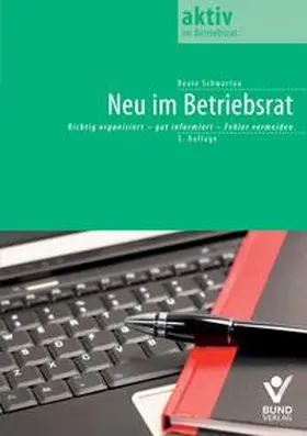 Schwartau |  Neu im Betriebsrat | Buch |  Sack Fachmedien