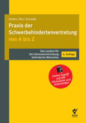 Feldes / Schmidt / Ritz |  Praxis der Schwerbehindertenvertretung von A bis Z | Buch |  Sack Fachmedien