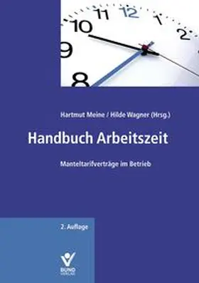 Meine / Wagner |  Handbuch Arbeitszeit | Buch |  Sack Fachmedien