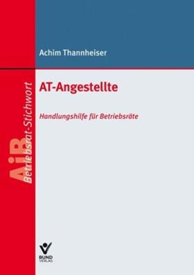 Thannheiser |  AT-Beschäftigte | Buch |  Sack Fachmedien