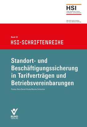 Klein / Klocke / Schlachter |  Klein, T: Standort- und Beschäftigungssicherung in Tarifvert | Buch |  Sack Fachmedien