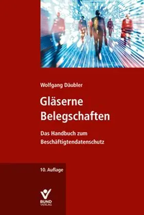 Däubler |  Gläserne Belegschaften | Buch |  Sack Fachmedien