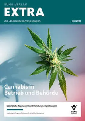 Hoffmann / Seckert |  EXTRA zur Legalisierung von Cannabis | Buch |  Sack Fachmedien