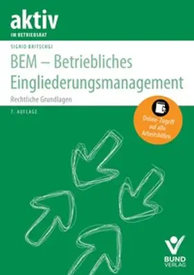 Britschgi |  BEM – Betriebliches Eingliederungsmanagement | Buch |  Sack Fachmedien