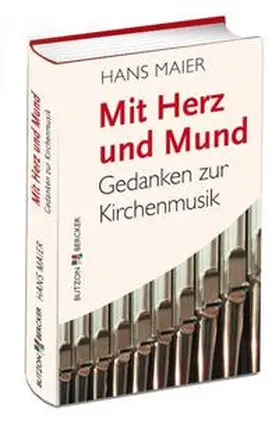 Maier |  Mit Herz und Mund | Buch |  Sack Fachmedien