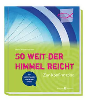 Witzenbacher |  So weit der Himmel reicht | Buch |  Sack Fachmedien